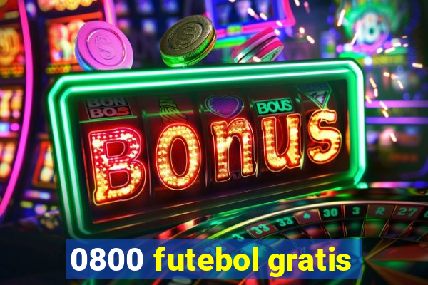 0800 futebol gratis